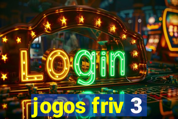 jogos friv 3